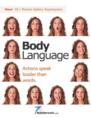 Body Language: Action Speak Louder than Words
