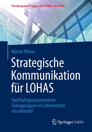 Strategische Kommunikation für LOHAS