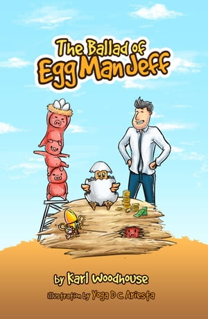The Ballad of Egg Man Jeff【電子書籍】[ Ka