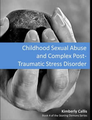 Childhood Sexual Abuse and Complex PTSD
