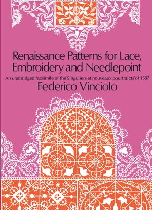 #6: Renaissance Patterns for Lace, Embroidery and Needlepointβ