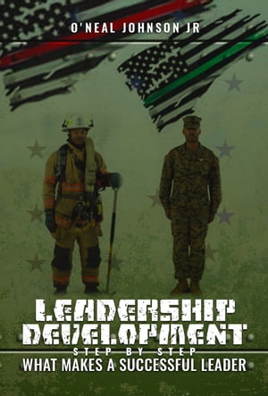 Leadership Development Step by Step