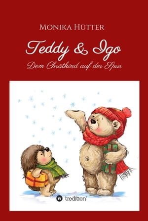 Teddy & Igo