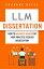 LLM Dissertation: How To Maximise Marks For Your Practice Focused Dissertation