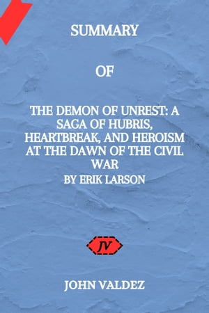 The Demon of Unrest