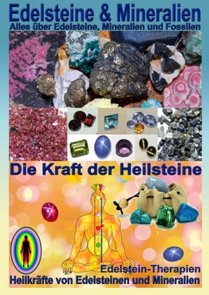 Edelsteine und Mineralien, Heilsteine