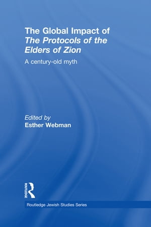 The Global Impact of the Protocols of the Elders of Zion