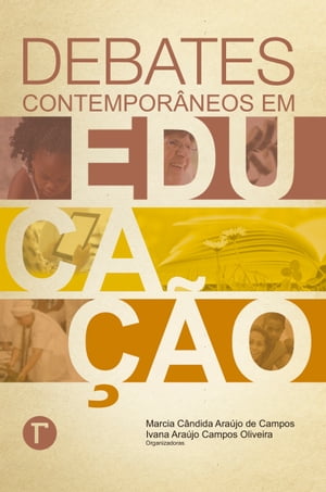 Debates contemporâneos em educação