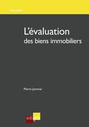 L'évaluation des biens immobiliers