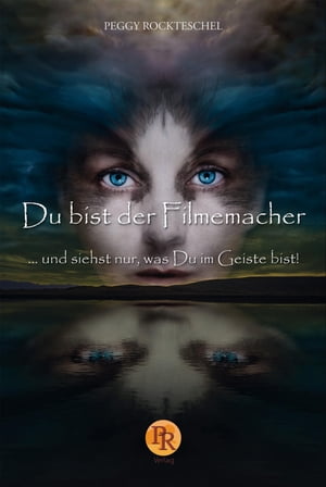 Du bist der Filmemacher