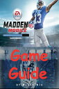 Madden Mobile Game Guide【電子書籍】[ Wizz