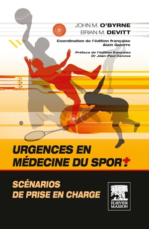 Urgences en médecine du sport. Scénarios de prise en charge