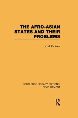 The Afro-Asian States and their Problems