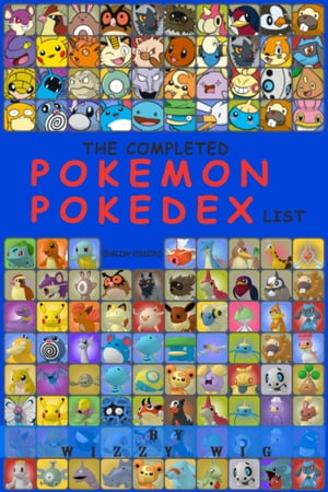 The Complete Pokemon Pokedex List (English Versi