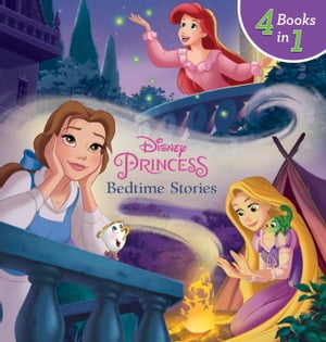 Princess Bedtime Stories【電子書籍】 Disney Books