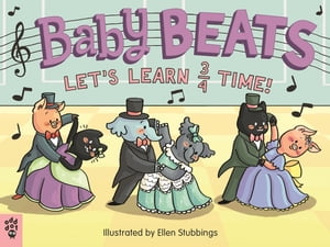 Baby Beats: Let's Learn 3/4 Time!【電子書籍】[ Odd Dot ]