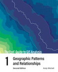 The Esri Guide to GIS Analysis, Volume 1 Geographic Patterns and Relationships【電子書籍】[ Andy Mitchell ]