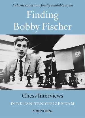 Finding Bobby Fischer