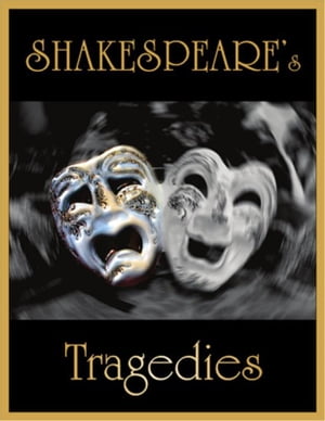 Shakespeare's Tragedies