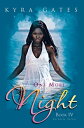 One More Night Book Iv/Serenity Series【電子書籍】 Kyra Gates