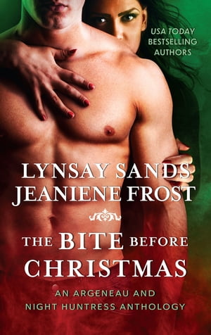 The Bite Before Christmas【電子書籍】[ Lynsay Sands ]