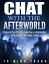 Chat With the Afterworld: Peace In the Afterlife Realm Has a Relationship With Peace In the Living RealmŻҽҡ[ TG Minh Thanh ]