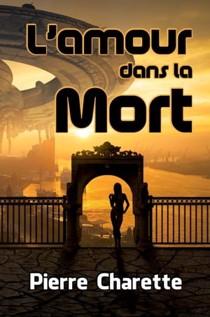 L’amour Dans La Mort