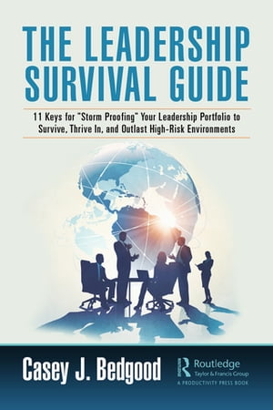 The Leadership Survival Guide