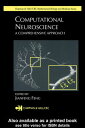 Computational Neuroscience A Comprehensive Approach【電子書籍】