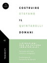 Costruire il Domani Istruzioni per un futuro immateriale