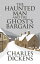 The Haunted Man and the Ghost's BargainŻҽҡ[ Charles Dickens ]