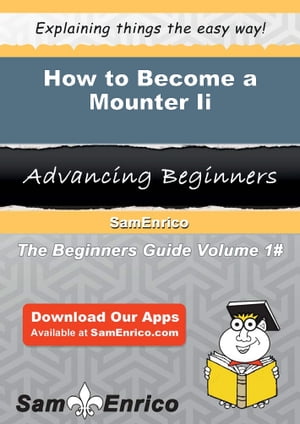 How to Become a Mounter Ii