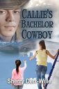 ŷKoboŻҽҥȥ㤨Callie's Bachelor CowboyŻҽҡ[ Sherry Derr-Wille ]פβǤʤ106ߤˤʤޤ