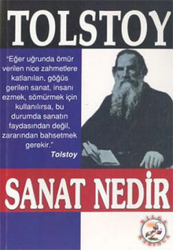 Sanat Nedir?【電子書籍】[ Lev Nikolayevi? Tolstoy ]