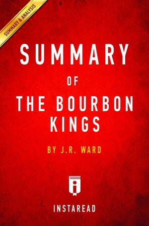 Summary of The Bourbon Kings