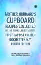 Mother Hubbard's cupboard: Recipes collected by the Young Ladies' Society First ...