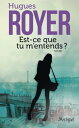 Est-ce que tu m'entends ?【電子書籍】[ Hugues Royer ]