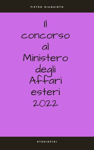 Il concorso al Ministero degli Affari esteri 2022