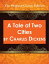 A Tale of Two Cities - The Original Classic Edition
