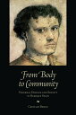 From Body to Community Venereal Disease and Society in Baroque Spain