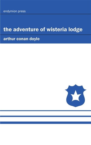 ŷKoboŻҽҥȥ㤨The Adventure of Wisteria LodgeŻҽҡ[ Arthur Conan Doyle ]פβǤʤ146ߤˤʤޤ