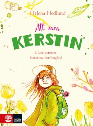 Att vara Kerstin【電子書籍】[ Helena Hedlu