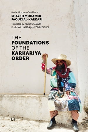 The Foundations of the Karkariya Order