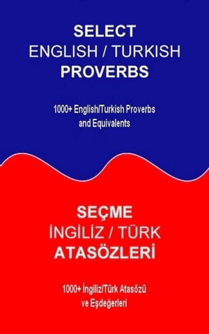 Select English/Turkish Proverbs