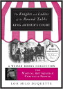 The Knights and Ladies of the Round Table Magical Antiquarian Curiosity Shoppe, ...