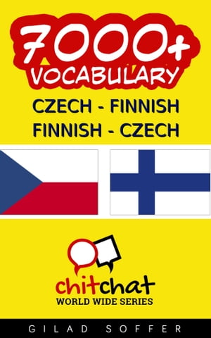 7000+ Czech - Finnish Finnish - Czech Vocabulary