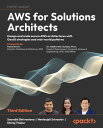 AWS for Solutions Architects Design and scale secure AWS architectures with GenA...