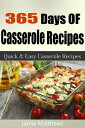 365 Days of Casserole Recipes【電子書籍】[