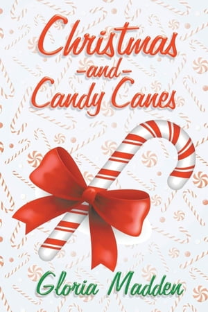 Christmas and Candy Canes���Żҽ��ҡ�[ Gloria Madden ]
