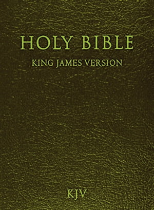 Holy Bible - King James Version (Old and New Testaments)